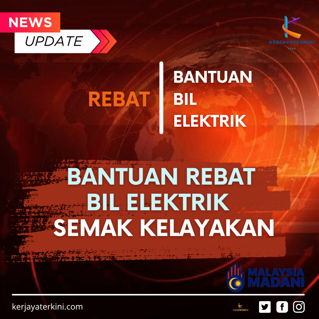 Poster Bantuan Bil Elektrik RM40 2025 dengan info semakan kelayakan eKasih untuk rebat bil elektrik miskin tegar.