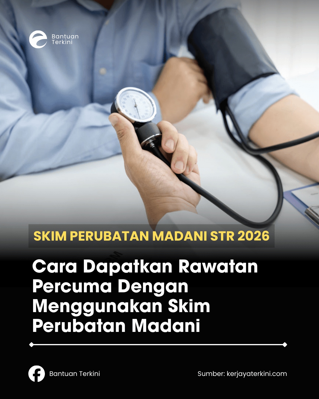 Infografik Skim Perubatan Madani STR 2026