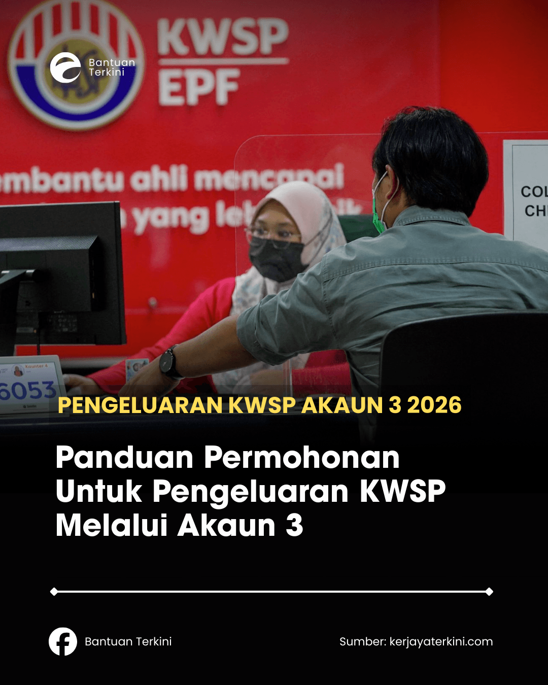 Pengeluaran KWSP Akaun 3 2026